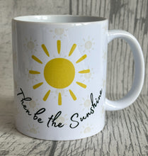 Be the Sunshine Mug