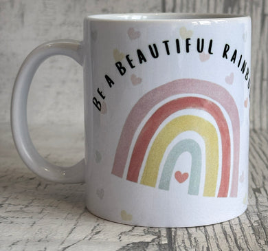 Be a Rainbow Mug