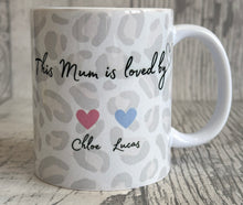 "This Mum is Loved By" personalised Mug