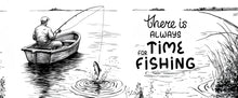 There is always time for Fishing Mug