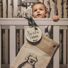 Santa I Believe- Bed Post Hanger